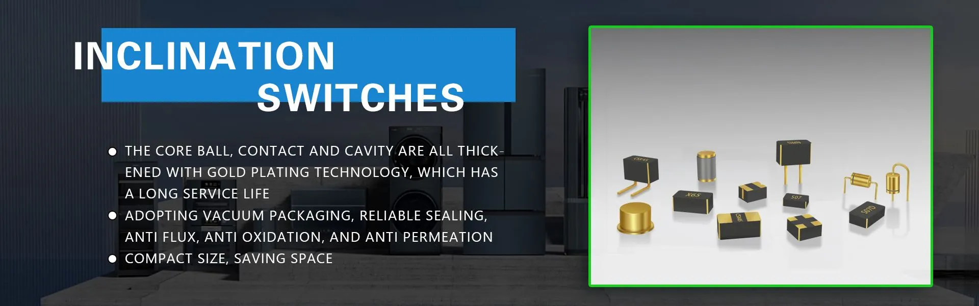 INCLINATION SWITCHES